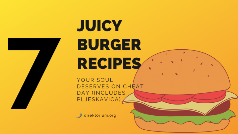 7 Juicy Burger Recipes Your Soul Deserves On Cheat Day (Includes Pljeskavica)